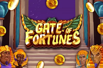Gate of Fortunes